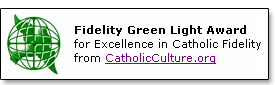 Catholic Culture Fidelity Green Light Award