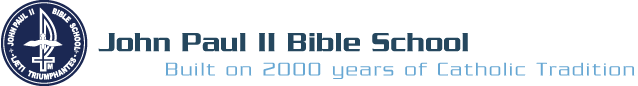 John Paul II Bible School (est. 1983)